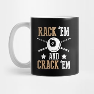 Billiards Player Gift Rack Em and Crack Em Pool Cue Design 8 Ball Gift Mug